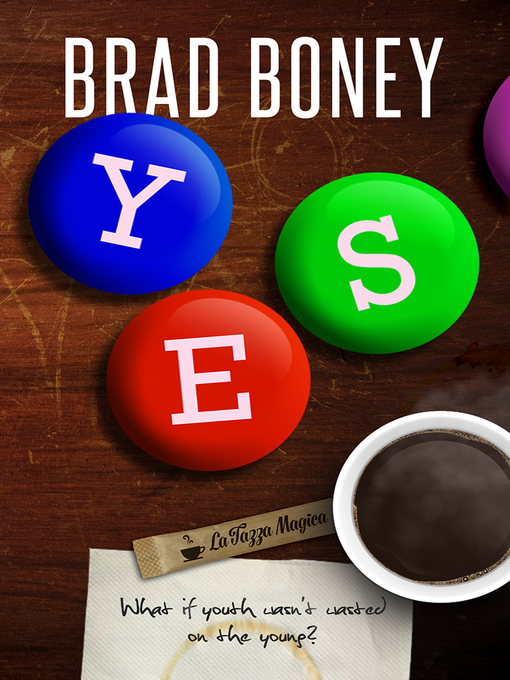 Title details for Yes by Brad Boney - Available